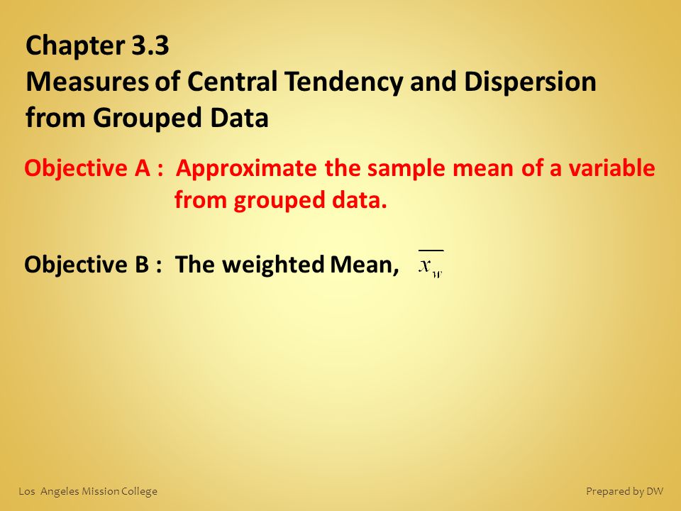 Sampling and measures of central tendency